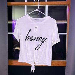 Charlotte Russe white shirt, says “Honey” (brand new with tag)
